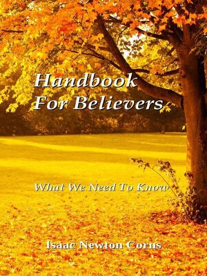 cover image of Handbook  For Believers   What We Need to Know